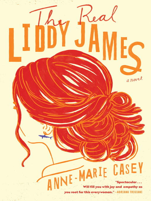 Title details for The Real Liddy James by Anne-Marie Casey - Wait list